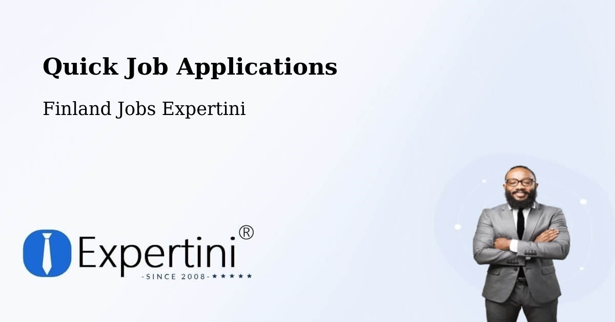 Quick Apply Feature – Pöytyä - Finland Jobs Expertini